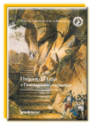 I briganti del Lazio e l'immaginario romantico